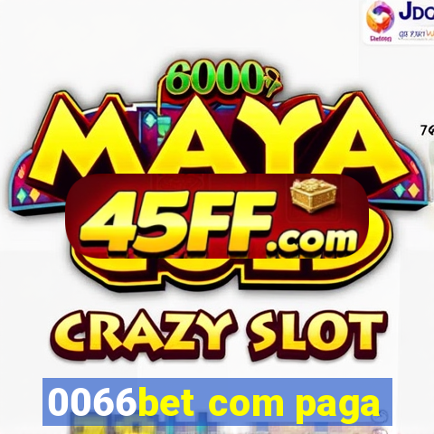 0066bet com paga